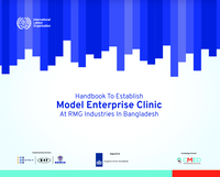 Handbook to establish model enterprise clinic at RMG industries in Bangladesh