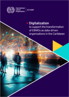 Digitalization to support the transformation of EBMOs as data-driven  organizations in the Caribbean