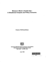 Women's work in South Asia: a situational analysis and policy concerns
