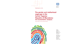 The gender and motherhood wage gap in the Former Yugoslav Republic of Macedonia: an econometric analysis