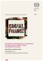 Microfinance and enterprises' formalisation: an impact study of ESAF's (India) microfinance innovation
