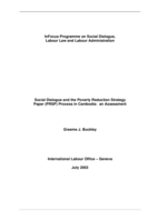 Social dialogue and the poverty reduction strategy paper (PRSP) process in Cambodia : an assessment