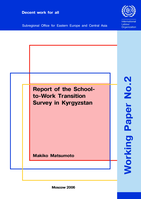 Report of the school-to-work transition survey in Kyrgyzstan