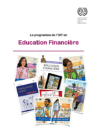 Le programme de l’OIT en Education Financière