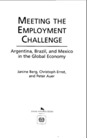 Meeting the employment challenge: Argentina, Brazil, and Mexico in the global economy