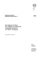 The sultanate of Oman: the enabling environment for sustainable enterprises : an "EESE" assessment