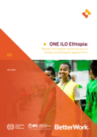 One ILO Ethiopia: results from worker phone surveys in foreign and Ethiopian apparel firms