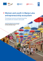 Women and youth in Banja Luka entrepreneurship ecosystem: promoting inclusive entrepreneurship ecosystems for women and youth