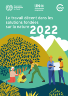 Le travail décent dans les solutions fondées sur la nature 2022