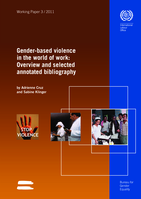 Gender-based violence in the world of work: overview and selected annotated bibliography