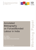 Annotated bibliography on forced/bonded labour in India