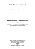 Facilitating youth entrepreneurship: Part I, An analysis of awareness and promotion programmes in formal and non-formal education
