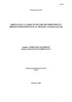 Obstacles à la mise en oeuvre des principes et droits fondamentaux au travail à Madagascar