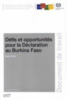 Etude nationale au Burkina Faso pour l'identification des obstacles à la mise en oeuvre effective des droits et principes fondamentaux au travail, et propositions d'actions pour y remédier