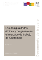 Las desigualdades étnicas y de género en el mercado de trabajo de Guatemala