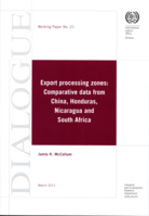 Export processing zones: comparative data from China, Honduras, Nicaragua, and South Africa