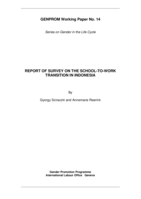 Report of survey on the school-to-work transition in Indonesia = Transisi dari sekolah-menuju-dunia kerja di Indonesia