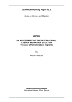 Japan: an assessment of the international labour migration situation : the case of female labour migrants
