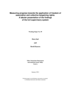 Measuring progress towards the application of freedom of association and collective bargaining rights: a tabular presentation of the findings of the ILO supervisory system