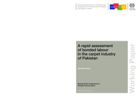 A rapid assessment of bonded labour in the carpet industry of Pakistan