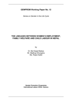 The linkages between women's employment, family welfare and child labour in Nepal
