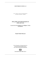 Jobs, gender and small enterprises in Africa and Asia: lessons drawn from Bangladesh, the Philippines, Tunisia and Zimbabwe