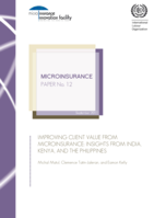 Improving client value from microinsurance: insights from India, Kenya, and the Philippines