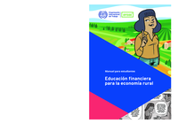 Educación financiera para la economía rural: manual para estudiantes