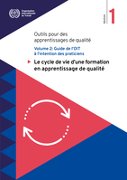 Outils pour des apprentissages de qualité: Module 1, Le cycle de vie d’une formation en apprentissage de qualité
