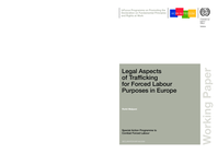 Legal aspects of trafficking for forced labour purposes in Europe