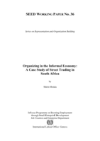 Organizing in the informal economy: a case study of street trading in South Africa