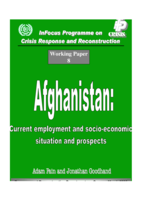 Afghanistan: the current employment and socio-economic situation and prospects