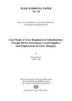 Case study of area responses to globalization: foreign direct investment, local suppliers and employment in Győr,  Hungary