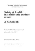 Safety & health in small-scale surface mines: a handbook