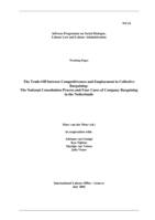 The trade-off between competitiveness and employment in collective bargaining: the national consultation process and four cases of company bargaining in the Netherlands