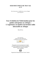 Une révolution de l'information pour les petites entreprises en Afrique: l'expérience en matière de formats radio interactifs en Afrique