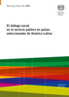 El diálogo social en el servicio público en países seleccionados de América latina