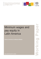 Minimum wages and pay equity in Latin America: identifying the employment and pay equity effects