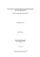 The world of work in the context of economic integration and trade liberalization: from the vantage point of the Americas