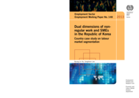 Dual dimensions of non-regular work and SMEs in the Republic of Korea: country case study on labour market segmentation
