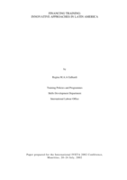 Financing training: innovative approaches in Latin America : paper prepared  for the International IVETA 2002 Conference