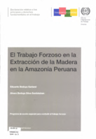 El trabajo forzoso en la extracción de la madera en la Amazonía Peruana