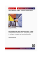 Current practices in labour market information systems development for human resources development planning in developed, developing and transition economies