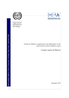 Trends in children's employment and child labour in the Latin America and Caribbean region: country report for Bolivia