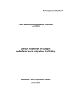 Labour inspection in Europe: undeclared work, migration, trafficking