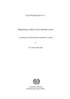 Organizing workers in the informal sector: a strategy for trade union : cooperative action