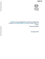 Tendencias en la participación de los niños en la producción económica y el trabajo infantil en la región América Latina y el  Caribe: panorama regional