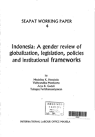 Indonesia: a gender review of globalization, legislation, policies and institutional frameworks