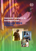 Domestic workers in Southeast Asia: a decent work priority = Pekerja rumah tangga di Asia tenggara : prioritas pekerjaan yang layak