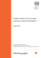 Modern slavery: the concepts and their practical implications